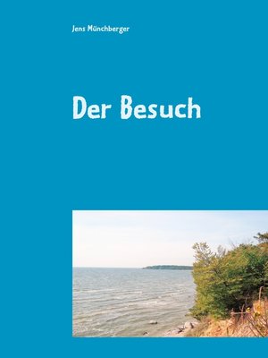 cover image of Der Besuch